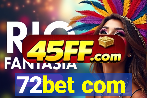72bet com